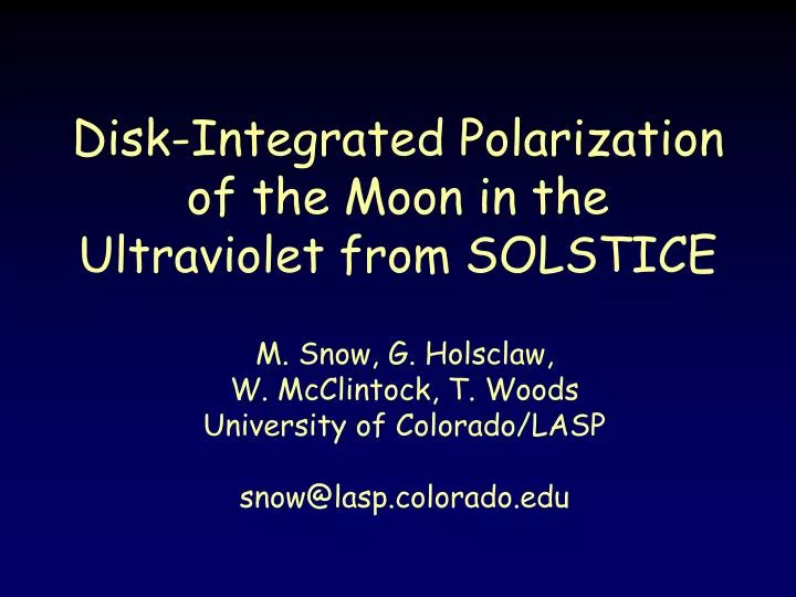 disk integrated polarization of the moon in the ultraviolet from solstice