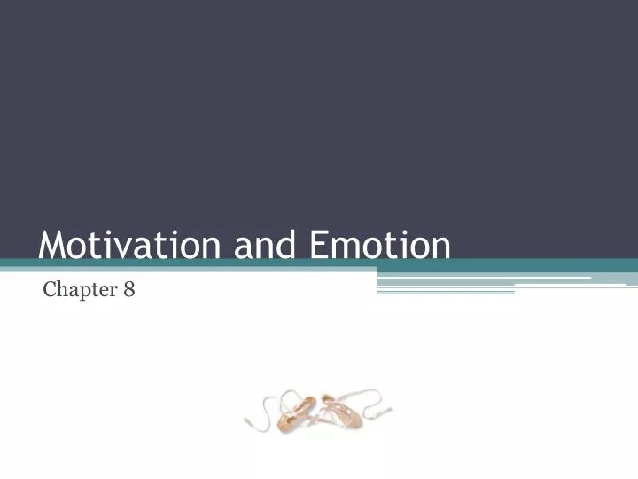 motivation and emotion