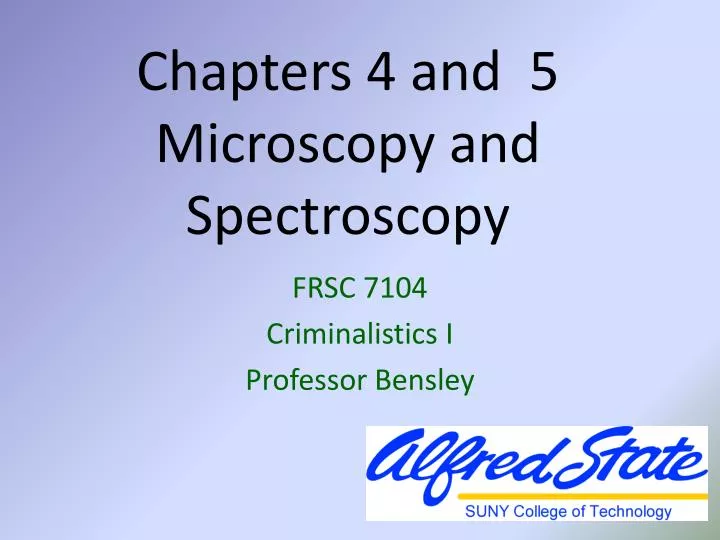 chapters 4 and 5 microscopy and spectroscopy