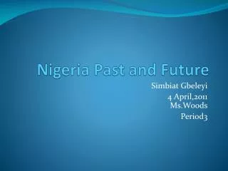 Nigeria Past and Future