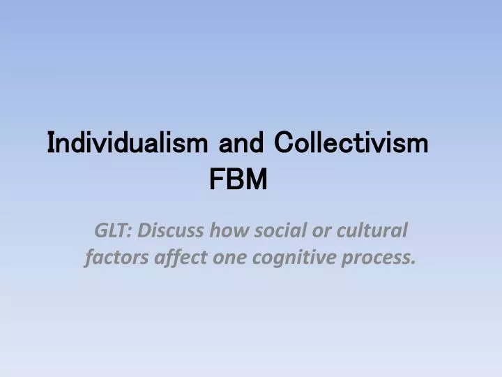 individualism and collectivism fbm