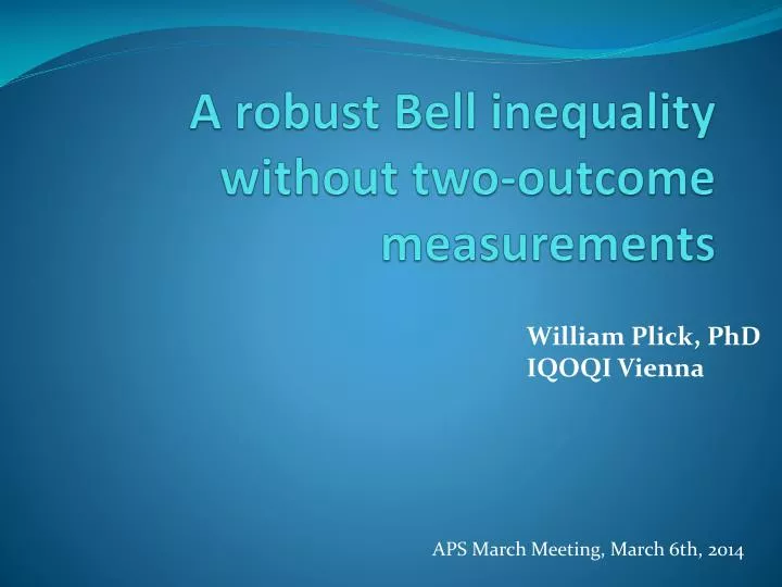 a robust bell inequality without two outcome measurements