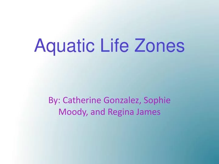 aquatic life zones
