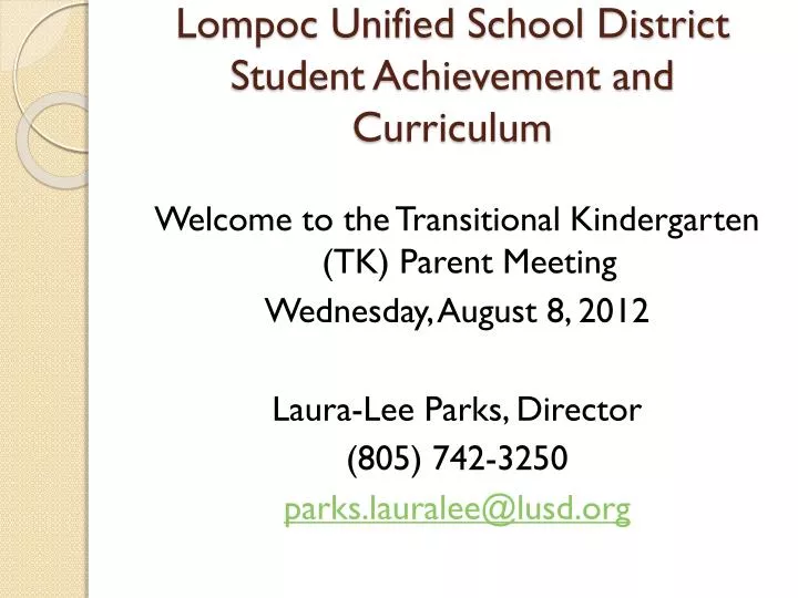 lompoc unified school district student achievement and curriculum