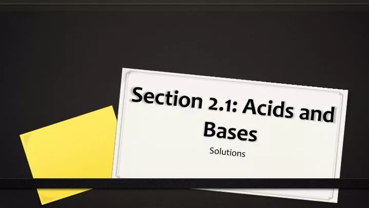 section 2 1 acids and bases