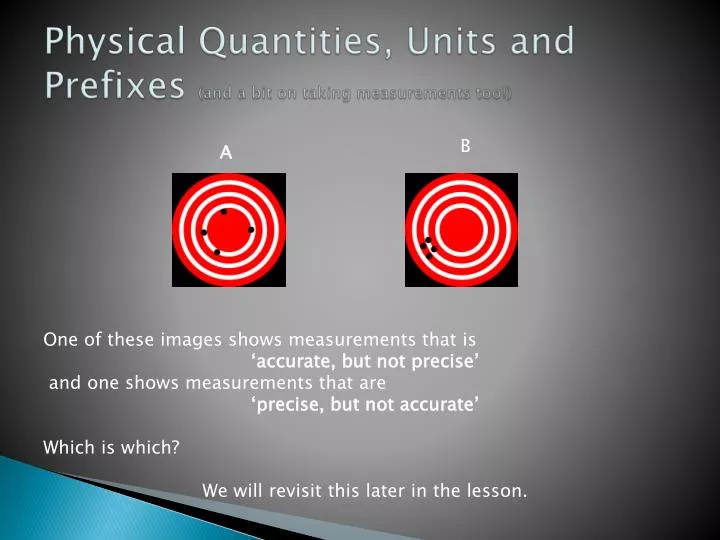 physical quantities units and prefixes and a bit on taking measurements too