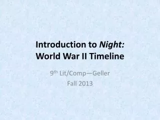 Introduction to Night: World War II Timeline