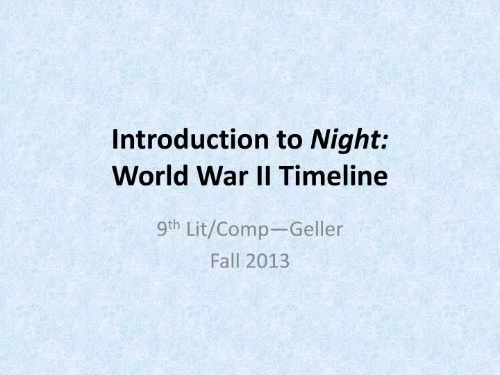 introduction to night world war ii timeline