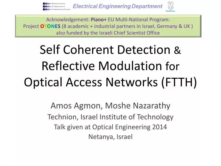 self coherent detection reflective modulation for optical access networks ftth