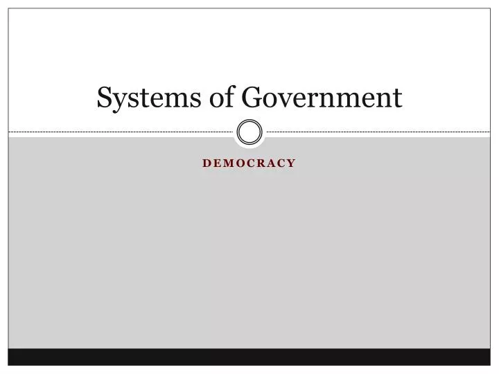 systems of government