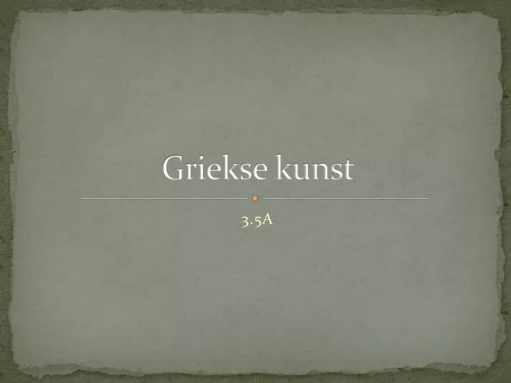 griekse kunst