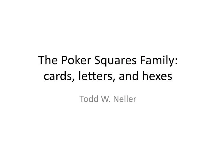 the poker squares family cards letters and hexes