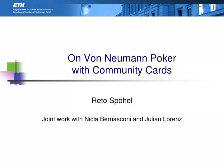 on von neumann poker with community cards