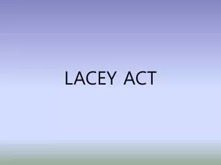 LACEY ACT