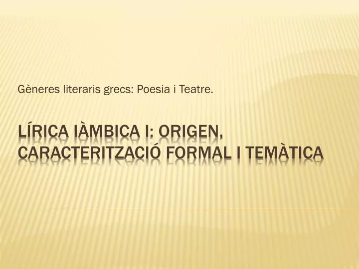 g neres literaris grecs poesia i teatre