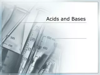 Acids and Bases