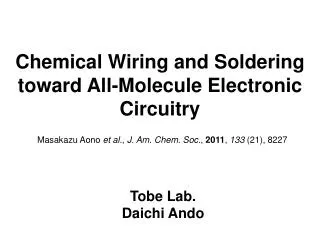 Chemical Wiring and Soldering toward All-Molecule Electronic Circuitry