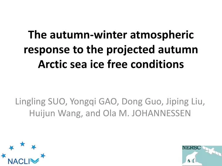the autumn winter atmospheric response to the projected autumn arctic sea ice free conditions
