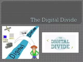 the digital divide