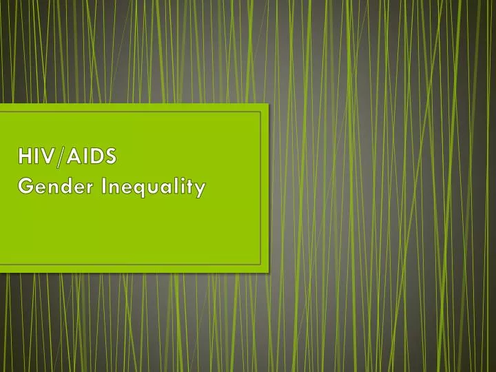 hiv aids gender inequality