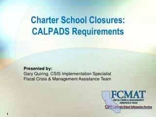 Charter School Closures: CALPADS Requirements