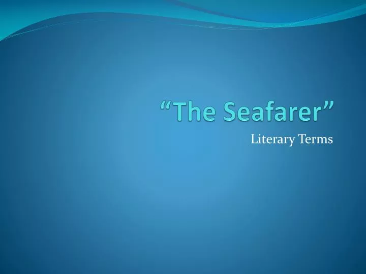 the seafarer