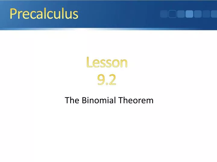 the binomial theorem