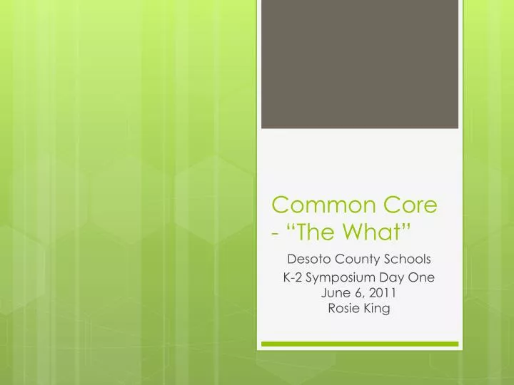 common core the what
