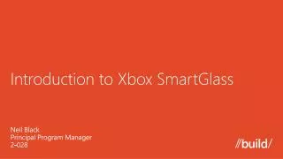 Introduction to Xbox SmartGlass
