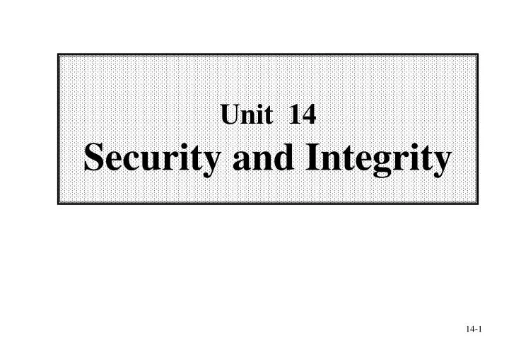 unit 14 security and integrity