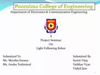 Department of Electronics &amp; Communication Engineering A Project Seminar On