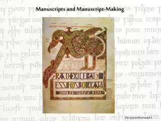 Manuscripts and Manuscript-Making