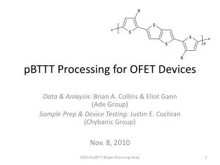 pBTTT Processing for OFET Devices