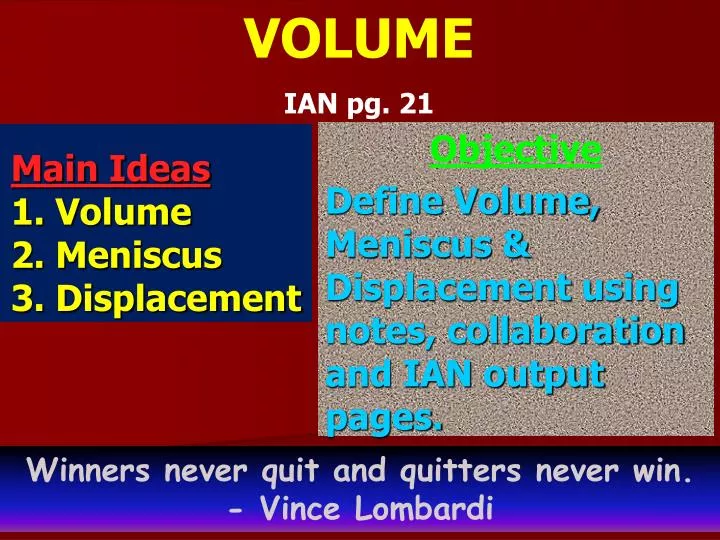 main ideas 1 volume 2 meniscus 3 displacement