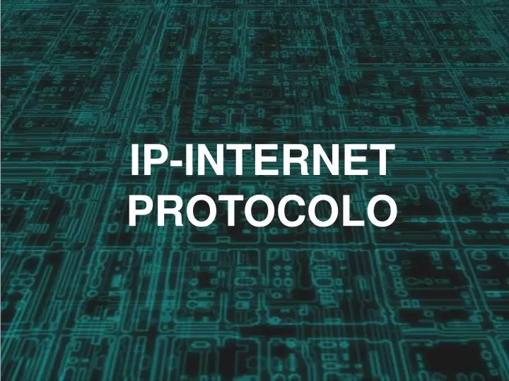 ip internet protocolo