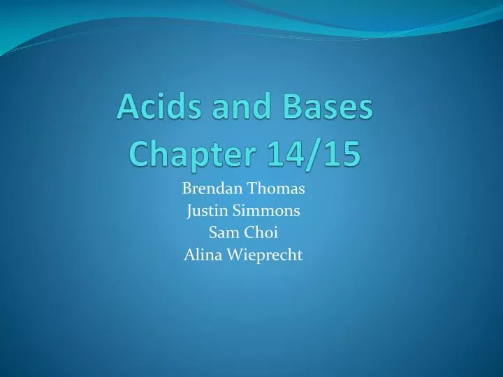 acids and bases chapter 14 15