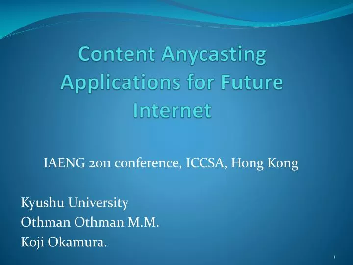 content anycasting applications for future internet