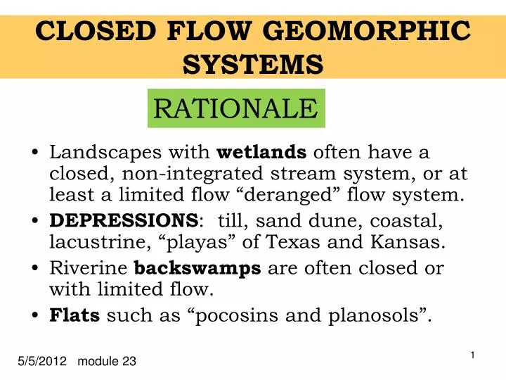 closed flow geomorphic systems