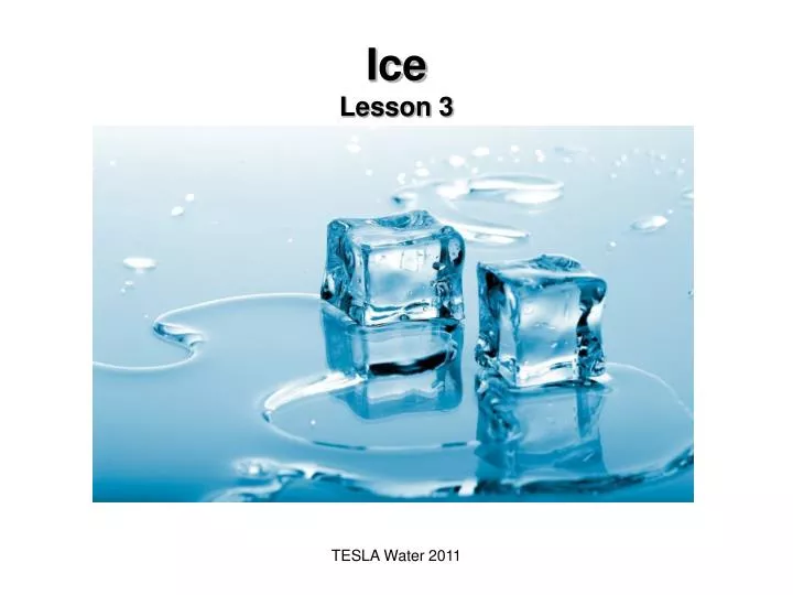 ice lesson 3