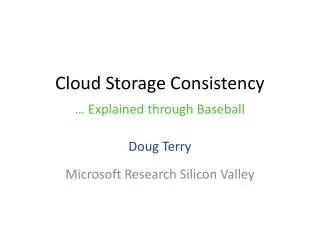 Cloud Storage Consistency