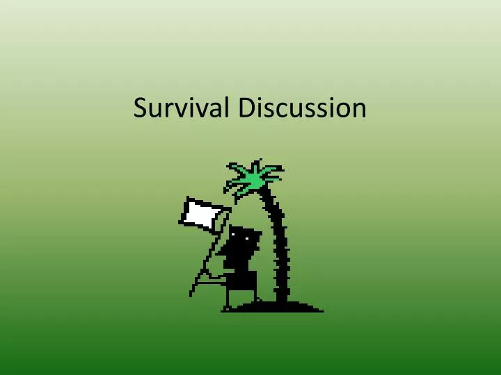 survival discussion