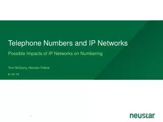 Telephone Numbers and IP Networks