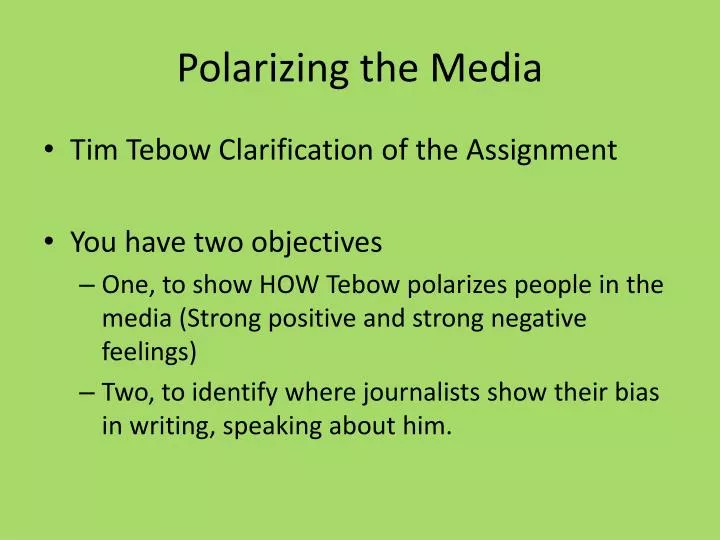 polarizing the media