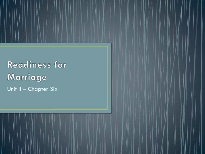 readiness for marriage