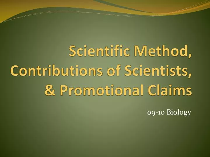 scientific method contributions of scientists promotional claims