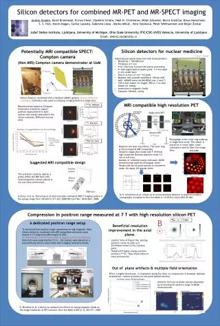 Silicon detectors for combined MR-PET and MR-SPECT imaging