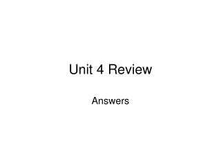 Unit 4 Review