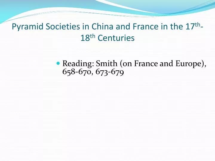 pyramid societies in china and france in the 17 th 18 th centuries