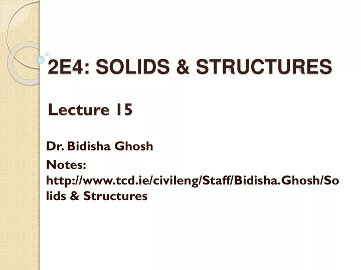 2e4 solids structures lecture 15
