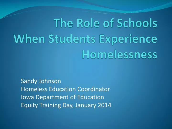 the role of schools when students experience homelessness